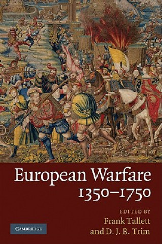 Carte European Warfare, 1350-1750 Frank Tallett
