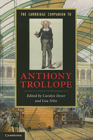 Книга Cambridge Companion to Anthony Trollope Carolyn Dever