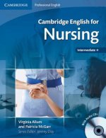 Carte Cambridge English for Nursing Intermediate Plus Student's Book with Audio CDs (2) Virginia Allum
