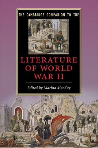 Kniha Cambridge Companion to the Literature of World War II Marina MacKay