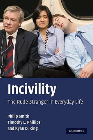 Книга Incivility Philip Smith