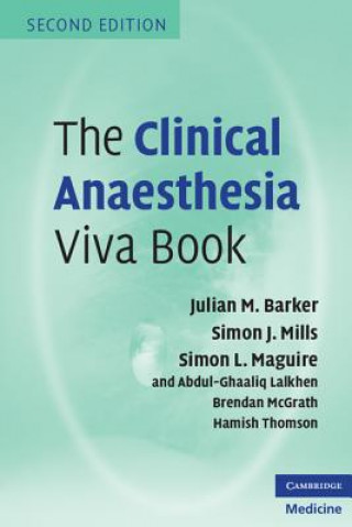 Book Clinical Anaesthesia Viva Book Julian M Barker