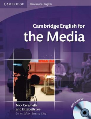 Książka Cambridge English for the Media Student's Book with Audio CD Nick Ceramella