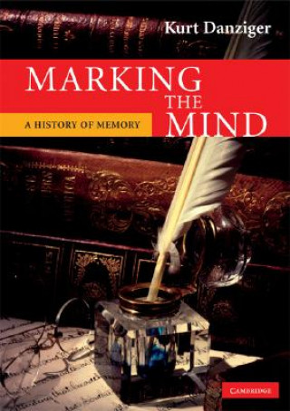 Kniha Marking the Mind Kurt Danziger