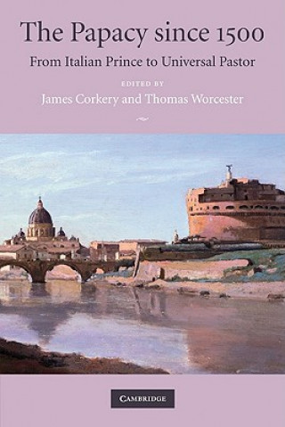 Carte Papacy since 1500 James Corkery