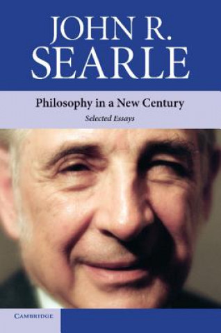 Книга Philosophy in a New Century John R. Searle