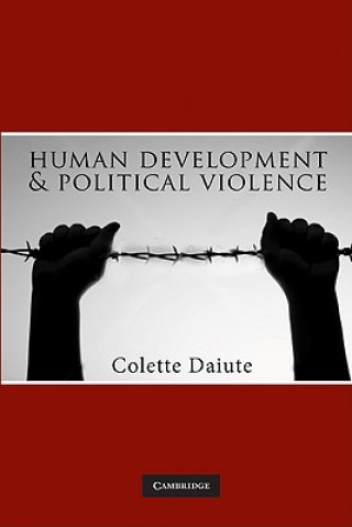 Kniha Human Development and Political Violence Colette Daiute