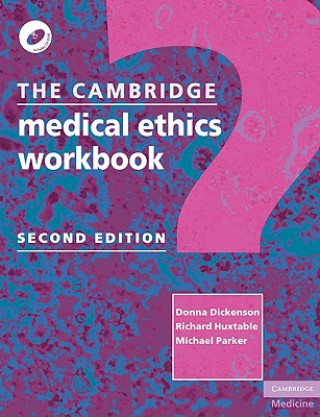 Kniha Cambridge Medical Ethics Workbook Donna Dickenson