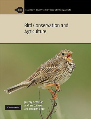 Könyv Bird Conservation and Agriculture Jeremy D Wilson
