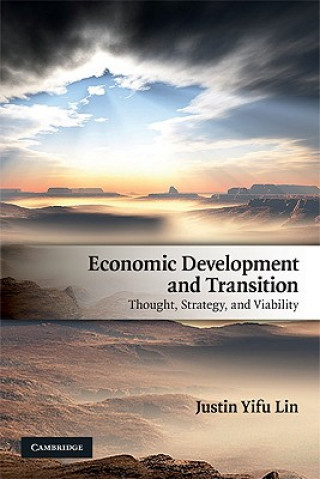 Könyv Economic Development and Transition Justin Yifu Lin