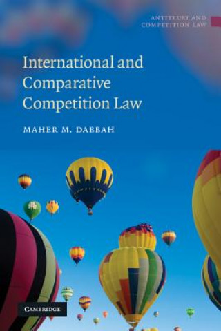 Carte International and Comparative Competition Law Maher M Dabbah