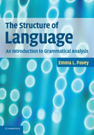 Knjiga Structure of Language Emma L Pavey