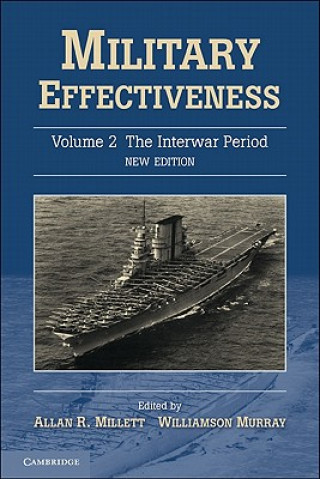 Kniha Military Effectiveness Allan R Millett