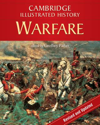 Kniha Cambridge Illustrated History of Warfare Geoffrey Parker