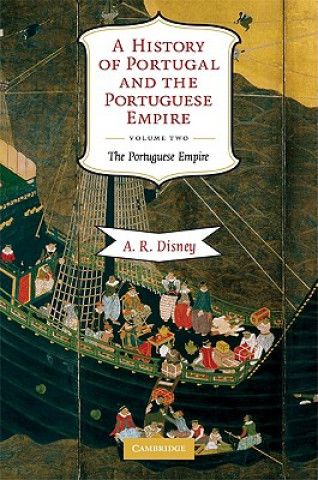 Kniha History of Portugal and the Portuguese Empire A R Disney
