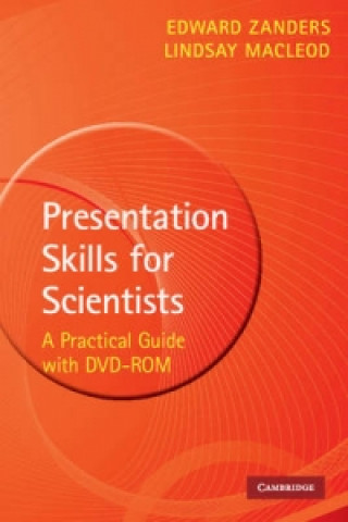 Książka Presentation Skills for Scientists with DVD-ROM Edward Zanders