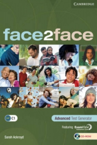 Digital face2face Advanced Test Generator CD-ROM Sarah Ackroyd