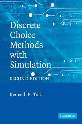 Livro Discrete Choice Methods with Simulation Kenneth E Train