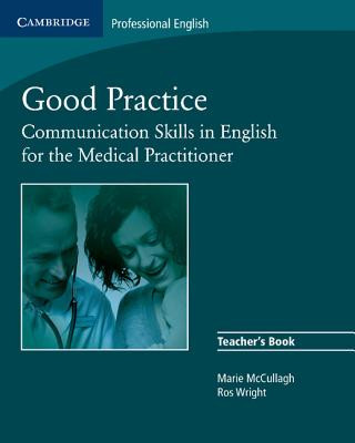 Könyv Good Practice Teacher's Book Marie McCullagh