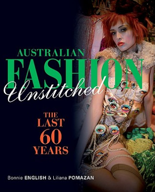 Buch Australian Fashion Unstitched Bonnie English