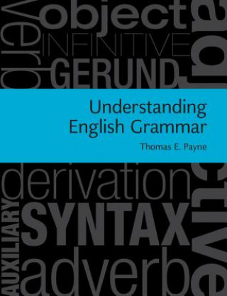 Książka Understanding English Grammar Thomas E Payne