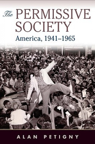 Knjiga Permissive Society Alan Petigny