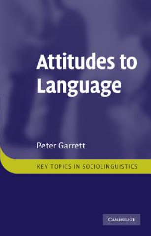 Kniha Attitudes to Language Peter Garrett