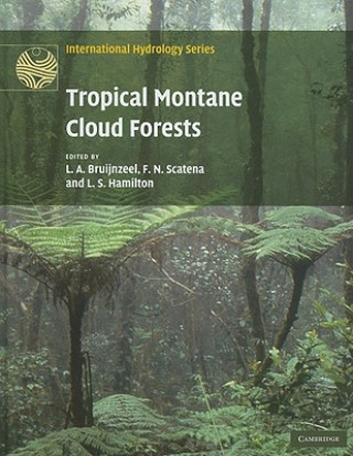 Knjiga Tropical Montane Cloud Forests L A Bruijnzeel