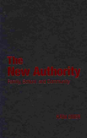 Kniha New Authority Haim Omer