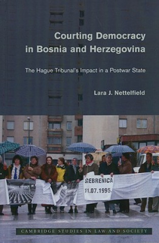 Carte Courting Democracy in Bosnia and Herzegovina Lara J Nettelfield