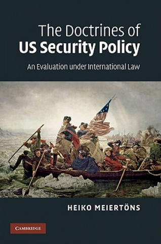 Książka Doctrines of US Security Policy Heiko Meiertöns