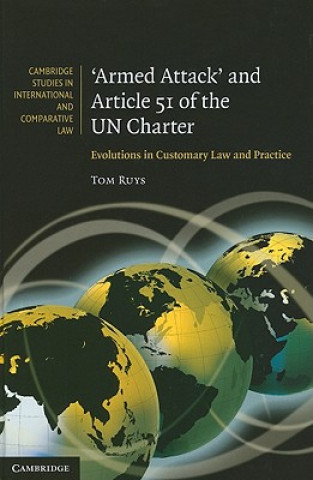 Kniha 'Armed Attack' and Article 51 of the UN Charter Tom Ruys