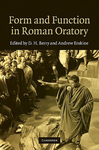 Buch Form and Function in Roman Oratory D H Berry