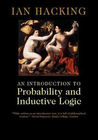 Carte Introduction to Probability and Inductive Logic Ian Hacking
