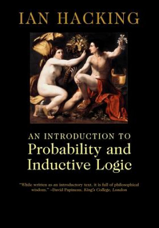 Book Introduction to Probability and Inductive Logic Ian Hacking