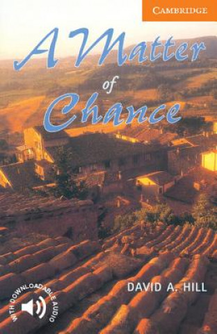 Kniha Matter of Chance Level 4 David Hill