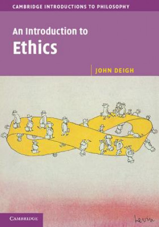 Kniha Introduction to Ethics John Deigh