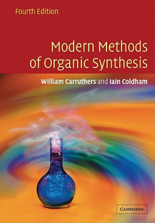 Könyv Modern Methods of Organic Synthesis W Carruthers