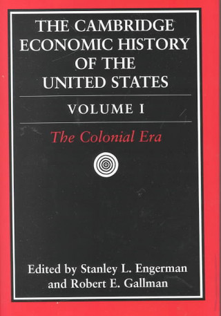 Książka The Cambridge Economic History of the United States 3 Volume Hardback Set Stanley L Engerman