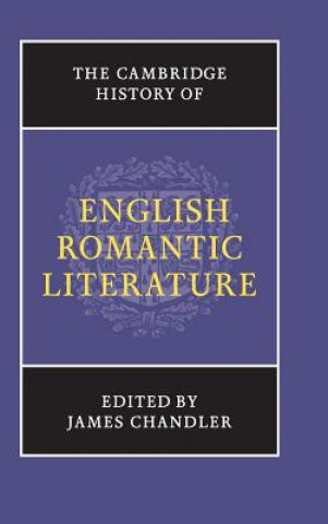 Βιβλίο Cambridge History of English Romantic Literature James Chandler