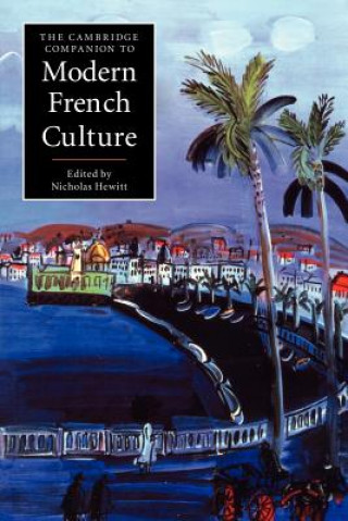 Kniha Cambridge Companion to Modern French Culture Nicholas Hewitt