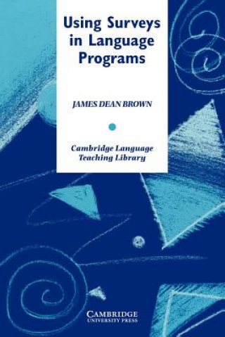 Knjiga Using Surveys in Language Programs Brown