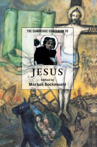 Könyv Cambridge Companion to Jesus Markus Bockmuehl