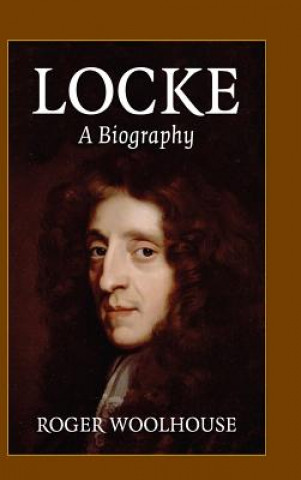 Buch Locke: A Biography R S Woolhouse