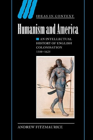 Kniha Humanism and America Andrew Fitzmaurice