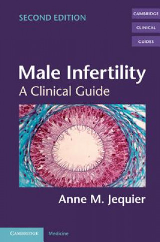 Kniha Male Infertility Anne M Jequier