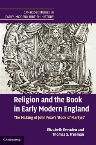 Kniha Religion and the Book in Early Modern England Thomas S Freeman