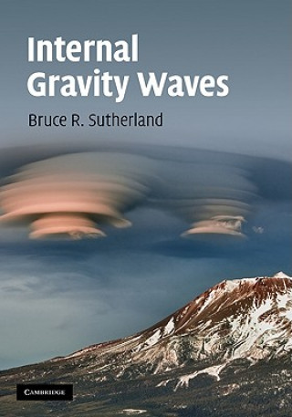 Kniha Internal Gravity Waves Bruce Sutherland