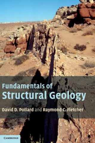 Kniha Fundamentals of Structural Geology David Pollard