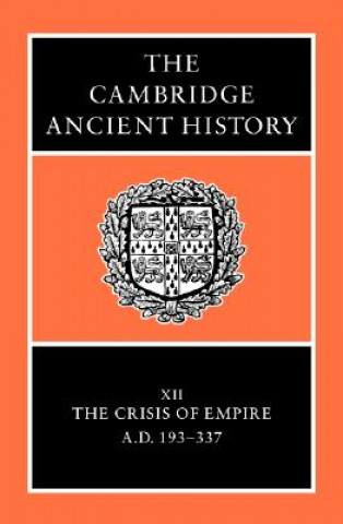 Könyv Cambridge Ancient History 14 Volume Set in 19 Hardback Parts Various Authors